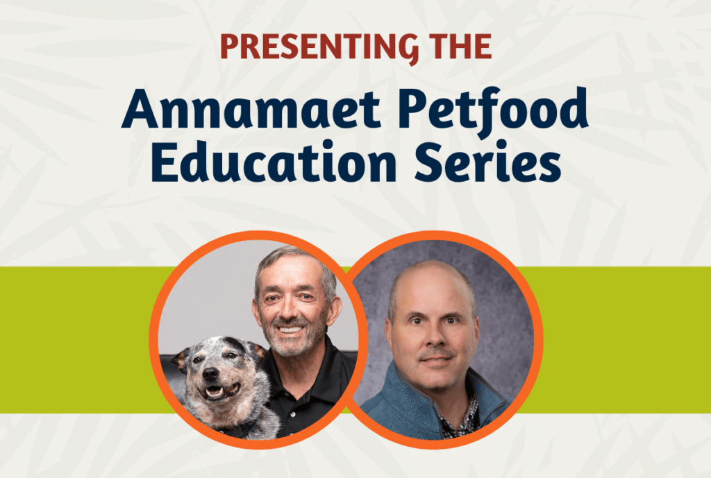 Annamaet Presents an Education Series at Global Pet Expo